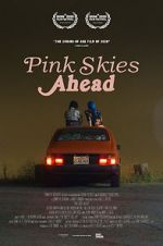 Watch Pink Skies Ahead FMoviesFree