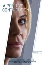 Watch A Positive Contribution (Short 2023) FMoviesFree