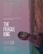 Watch The Fragile King FMoviesFree