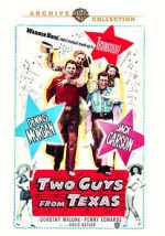 Watch Two Guys from Texas FMoviesFree