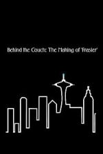 Watch Behind the Couch: The Making of \'Frasier\' FMoviesFree