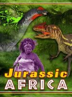Watch Jurassic Africa FMoviesFree