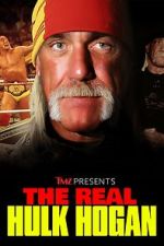 Watch TMZ Presents: The Real Hulk Hogan (TV Special 2025) FMoviesFree