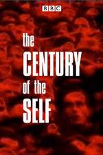 Watch The Century of the Self FMoviesFree