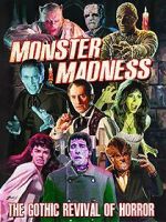 Watch Monster Madness: The Gothic Revival of Horror FMoviesFree