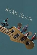 Watch Head South FMoviesFree