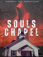 Watch Souls Chapel FMoviesFree