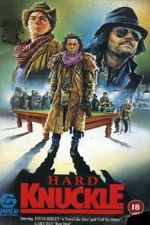Watch Hard Knuckle FMoviesFree