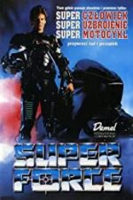 Watch Super Force FMoviesFree