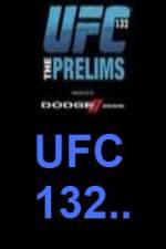 Watch UFC 132 Preliminary Fights FMoviesFree