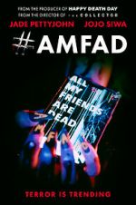 Watch #AMFAD: All My Friends Are Dead FMoviesFree