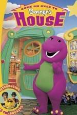 Watch Come on Over to Barney's House FMoviesFree