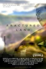 Watch Fractured Land FMoviesFree