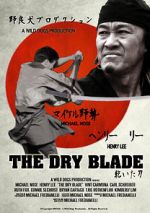 Watch The Dry Blade FMoviesFree