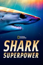 Watch Shark Superpower (TV Special 2022) FMoviesFree