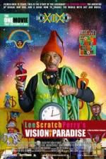 Watch Lee Scratch Perry\'s Vision of Paradise FMoviesFree