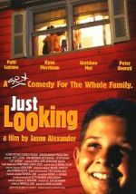 Watch Just Looking FMoviesFree