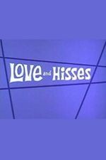 Watch Love and Hisses FMoviesFree
