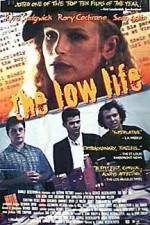 Watch The Low Life FMoviesFree