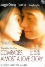 Watch Comrades: Almost a Love Story FMoviesFree