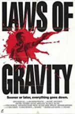 Watch Laws of Gravity FMoviesFree