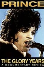 Watch Prince - The Glory Years FMoviesFree