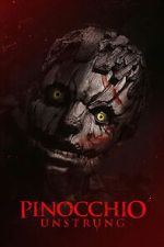 Watch Pinocchio: Unstrung FMoviesFree