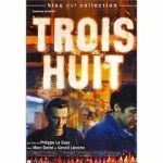 Watch Trois huit FMoviesFree