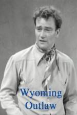Watch Wyoming Outlaw FMoviesFree