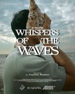 Watch Whispers of the Waves FMoviesFree