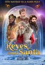 Watch The Three Wise Kings vs. Santa FMoviesFree