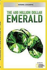 Watch National Geographic 400 Million Dollar Emerald FMoviesFree