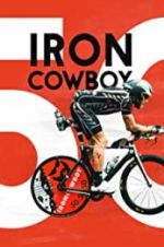 Watch Iron Cowboy: The Story of the 50.50.50 FMoviesFree