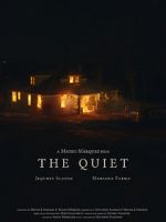 Watch The Quiet FMoviesFree