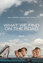 Watch What We Find on the Road FMoviesFree