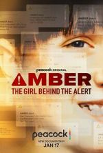 Watch Amber: The Girl Behind the Alert FMoviesFree