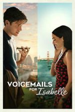 Watch Voicemails for Isabelle FMoviesFree