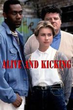 Watch Alive and Kicking FMoviesFree