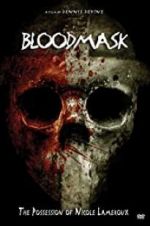Watch Blood Mask: The Possession of Nicole Lameroux FMoviesFree