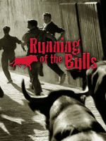 Watch Running of the Bulls FMoviesFree