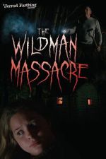 Watch The Wildman Massacre FMoviesFree