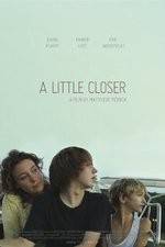 Watch A Little Closer FMoviesFree