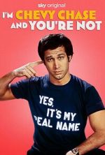 Watch I\'m Chevy Chase and You\'re Not FMoviesFree