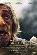 Watch What Happened to Dorothy Bell? FMoviesFree