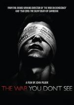 Watch The War You Don\'t See FMoviesFree