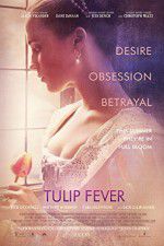 Watch Tulip Fever FMoviesFree