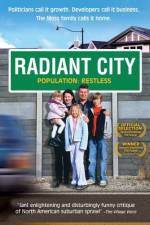 Watch Radiant City FMoviesFree