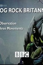 Watch Prog Rock Britannia FMoviesFree