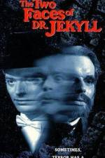 Watch The Two Faces of Dr Jekyll FMoviesFree