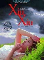 Watch Xiu Xiu: The Sent-Down Girl FMoviesFree